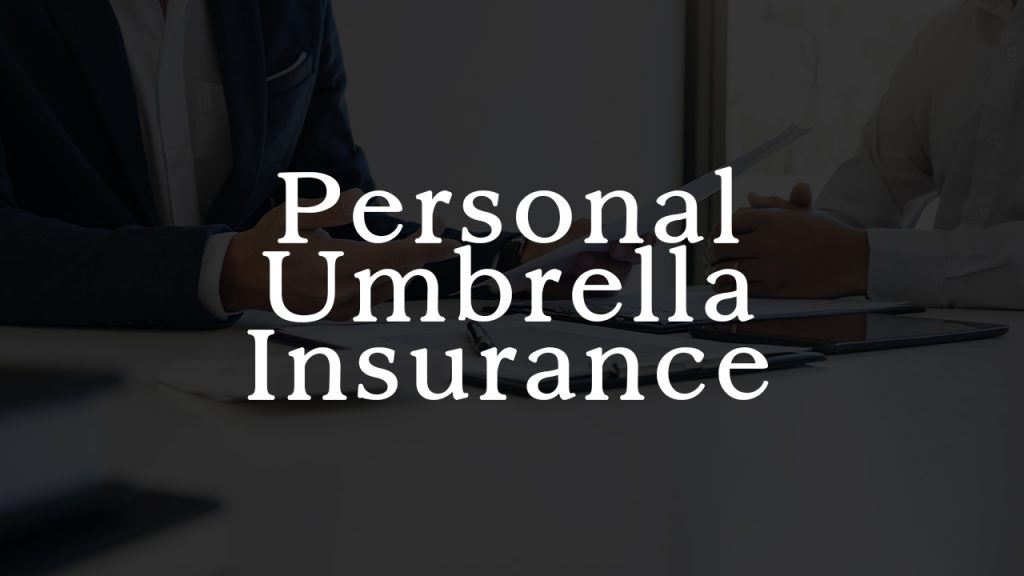 person umbrella insurance